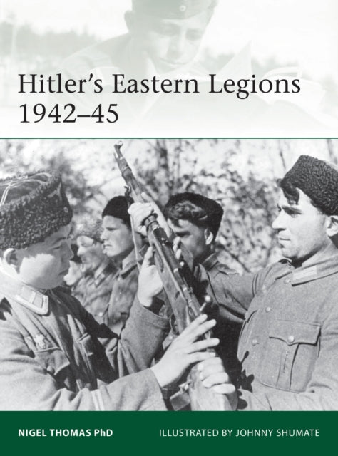 Eli Hitlers Eastern Legions 1941 45