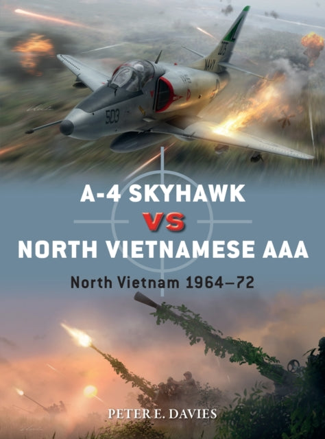 A4 Skyhawk Vs North Vietnamese Aaa