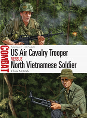 Us Air Cavalry Trooper Vs North Vietname