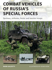 Combat Vehicles Of Russias Special By Galeotti, Mark