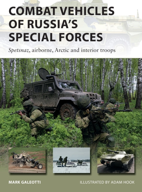 Combat Vehicles Of Russias Special