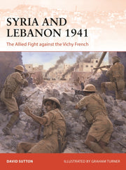 Syria & Lebanon 1941 By Sutton, David