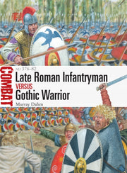 Late Roman Infantryman Vs Gothic Warrior