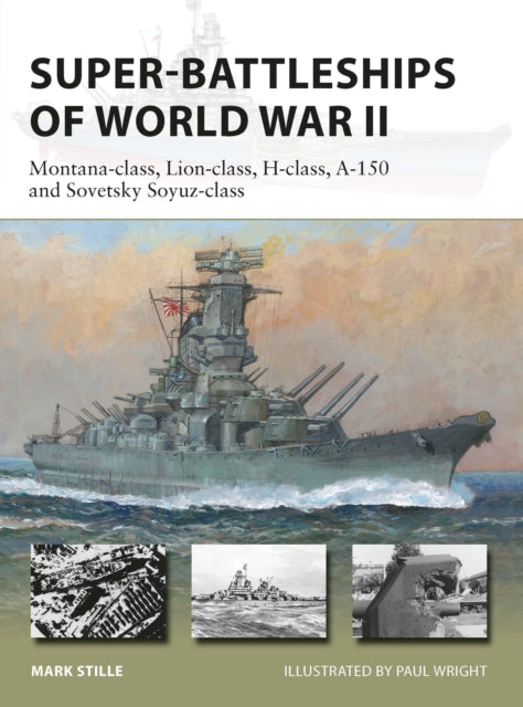 Super Battleships Of World War Ii