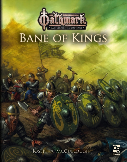 Oathmark Bane Of Kings