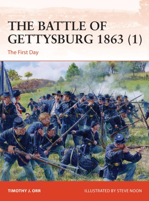 Battle Of Gettysburg 1863 Vol 1 By Orr, Timothy