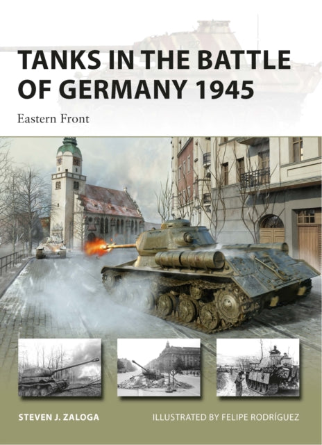 Tanks In The Battle Of Germany 1945