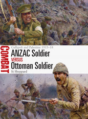 Anzac Soldier Vs Ottoman Soldier
