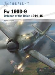 Fw 190d-9 Defence Of The Reich 1944-45 By Forsyth, Robert