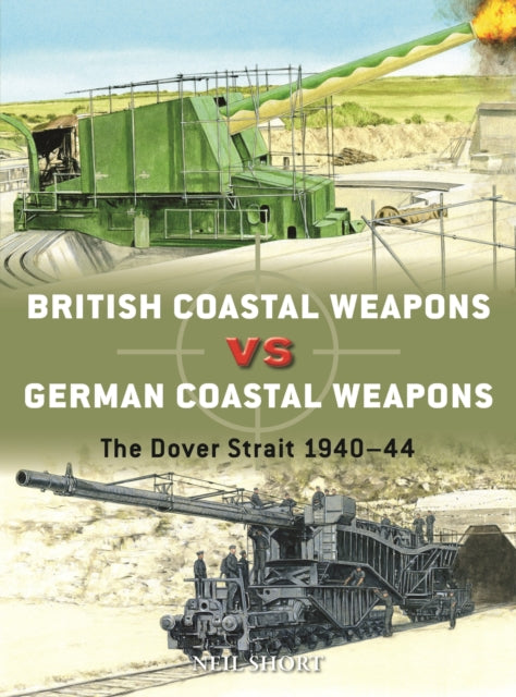 British Coastal Weapons Vs German Coasta