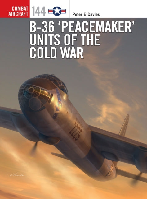 B-36 Peacemaker Units Of The Cold War