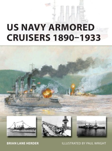 Us Navy Armored Cruisers 1890 1933