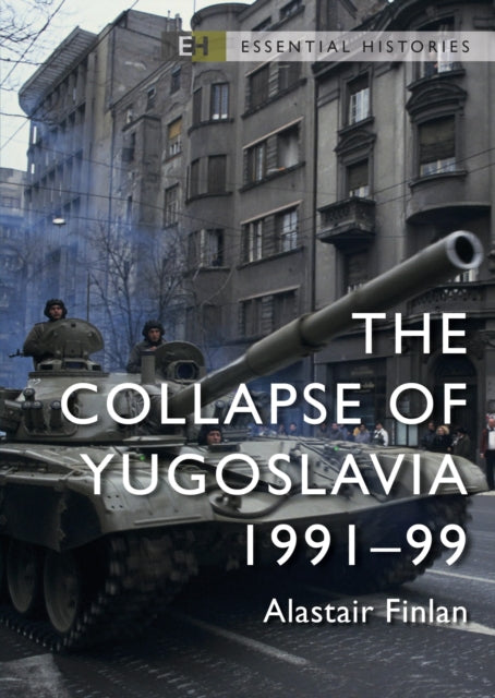 Collapse Of Yugoslavia 1991-99