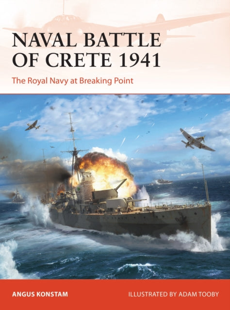 Naval Battle Of Crete 1941 By Konstam, Angus