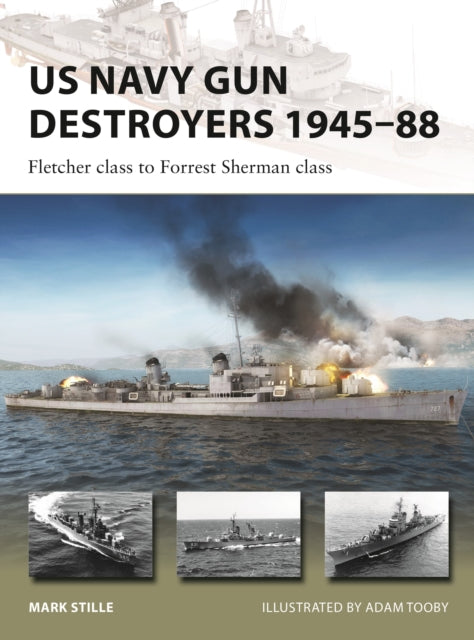 Us Navy Gun Destroyers 1945-88