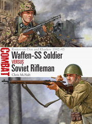 Waffen Ss Soldier Vs Soviet Rifleman