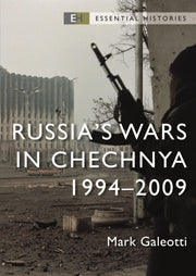 Russias Wars In Chechnya 1994-2009 By Galeotti, Mark