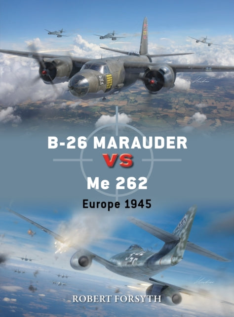 B 26 Marauder Vs Me 262