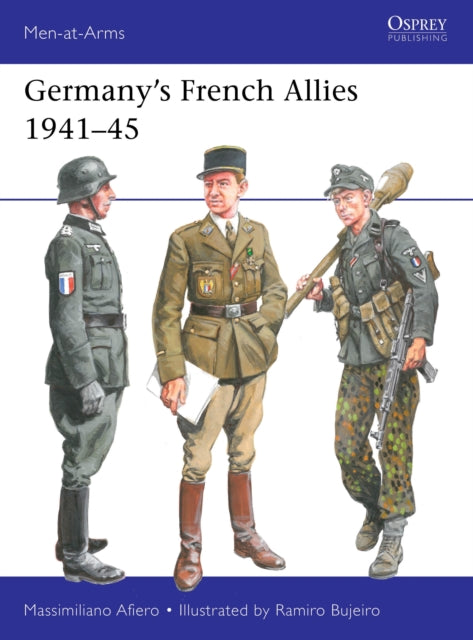 Germanys French Allies 1941-45