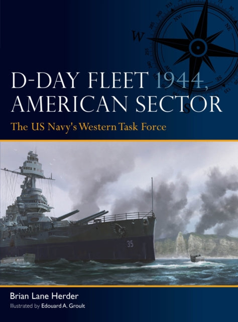 D Day Fleet 1944 American Sector