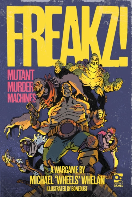Freakz Mutant Murder Machines