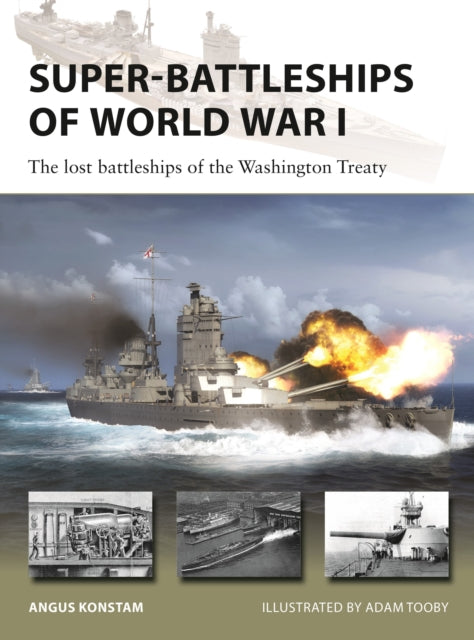 Super Battleships Of World War I
