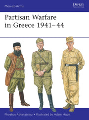 Partisan Warfare In Greece 1941-44