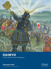 Daimyo A Mass Battle Samurai Wargame By Smith, Alexander