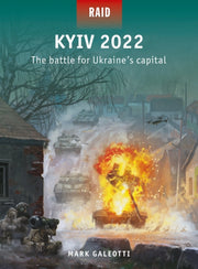 Kyiv 2022 By Galeotti, Mark
