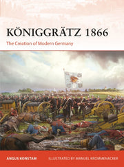 Koniggratz 1866 By Konstam, Angus