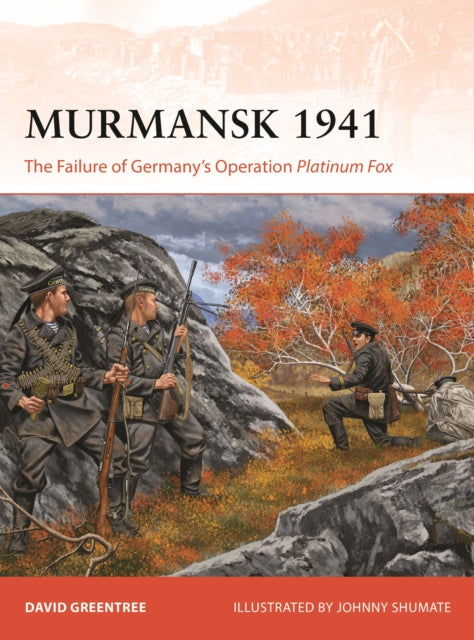 Murmansk 1941 By Greentree, David