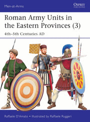 Roman Army Units In The Eastern Province By D'amato, Raffaele