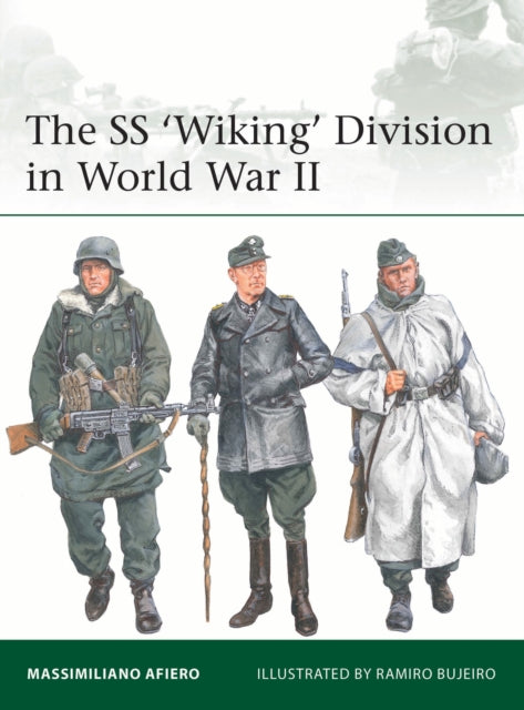 Ss Wiking Division In World War Ii By Afiero, Massimiliano