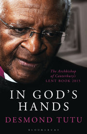 In Gods Hands By Tutu, Desmond