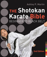 Shotokan Karate Bible 2nd Edition