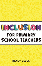 Inclusion For Primary School Teachers By Gedge, Nancy