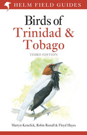 Birds Of Trinidad & Tobago By Kenefick, Martyn