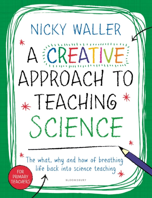 Creative Approach To Teaching Science