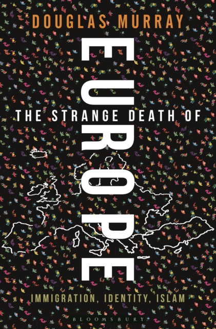Strange Death Of Europe