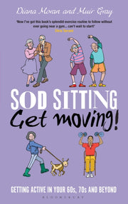 Sod Sitting Get Moving