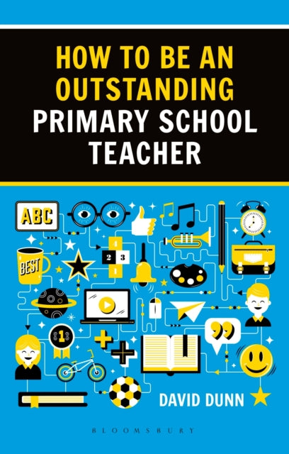 How To Be An Outstanding Prim/sch Teachr