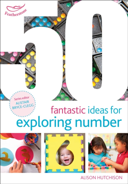 50 Fantastic Ideas For Exploring Number