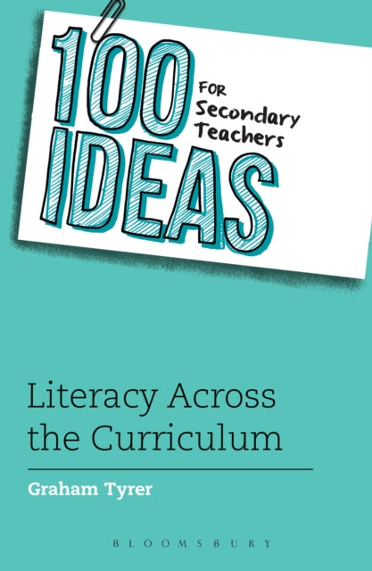 100 Ideas Secondary Literacy Across/cur