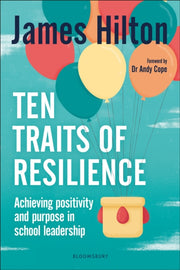 Ten Traits Of Resilience
