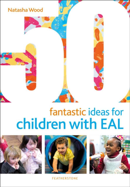 50 Fantastic Ideas For Eal