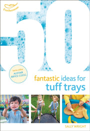 50 Fantastic Ideas For Tuff Trays