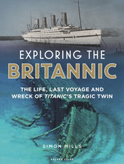 Exploring The Britannic
