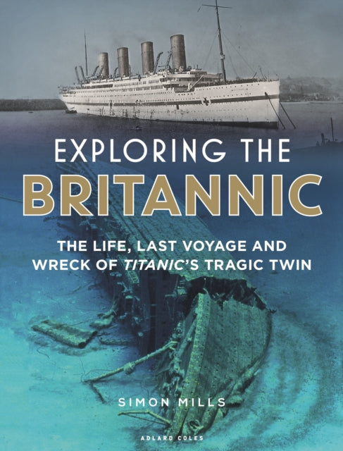 Exploring The Britannic