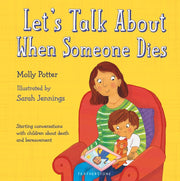 Lets Talk About When Someone Dies