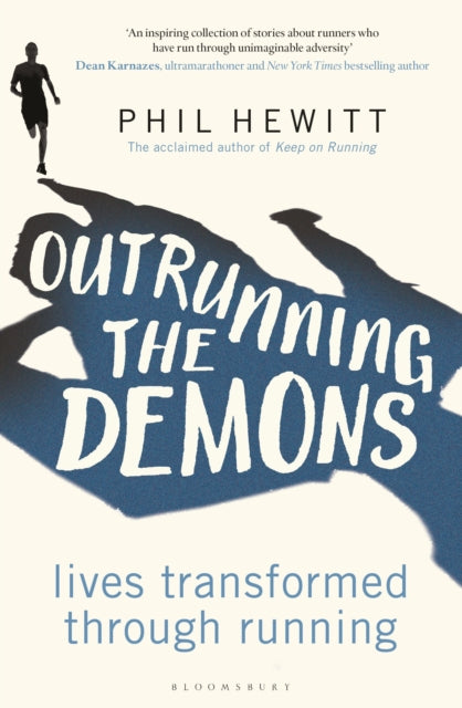 Outrunning The Demons